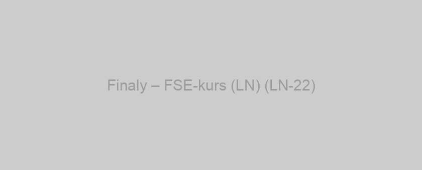 Finaly – FSE-kurs (LN) (LN-22)
